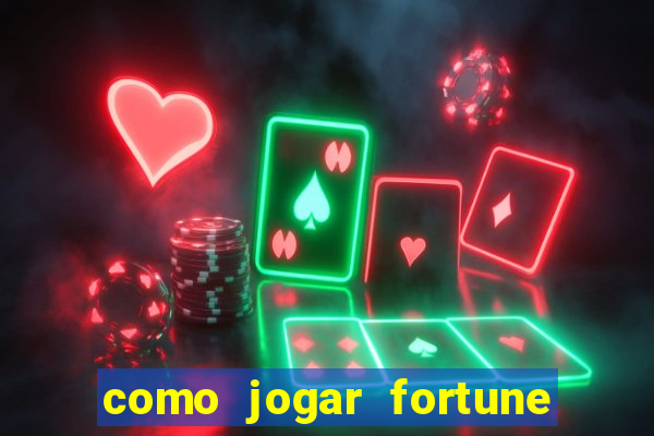 como jogar fortune tiger sem depositar